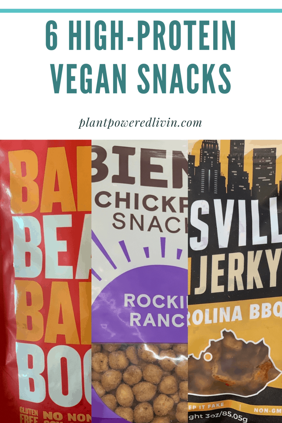 HighProtein Vegan Snacks to Buy (Beyond Bars) — PlantPowered Livin'