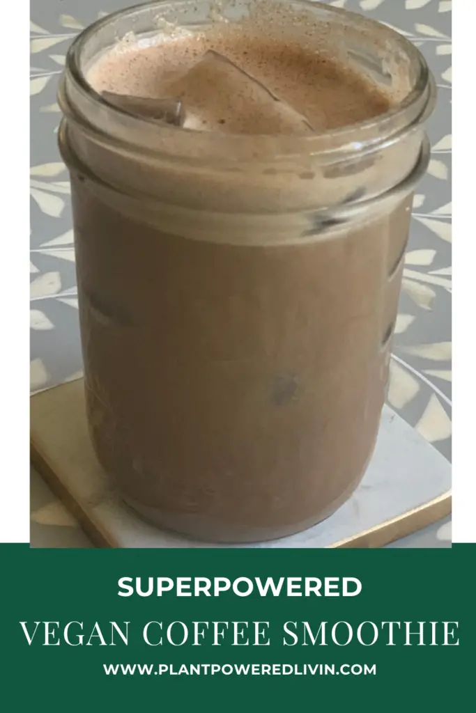 Pin for superfood coffee smoothie recipe.