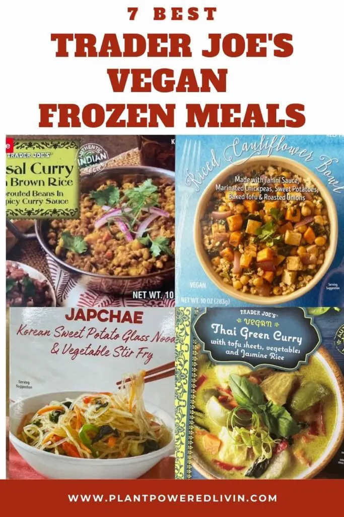 Pin for best Trader Joe's vegan frozen meals.