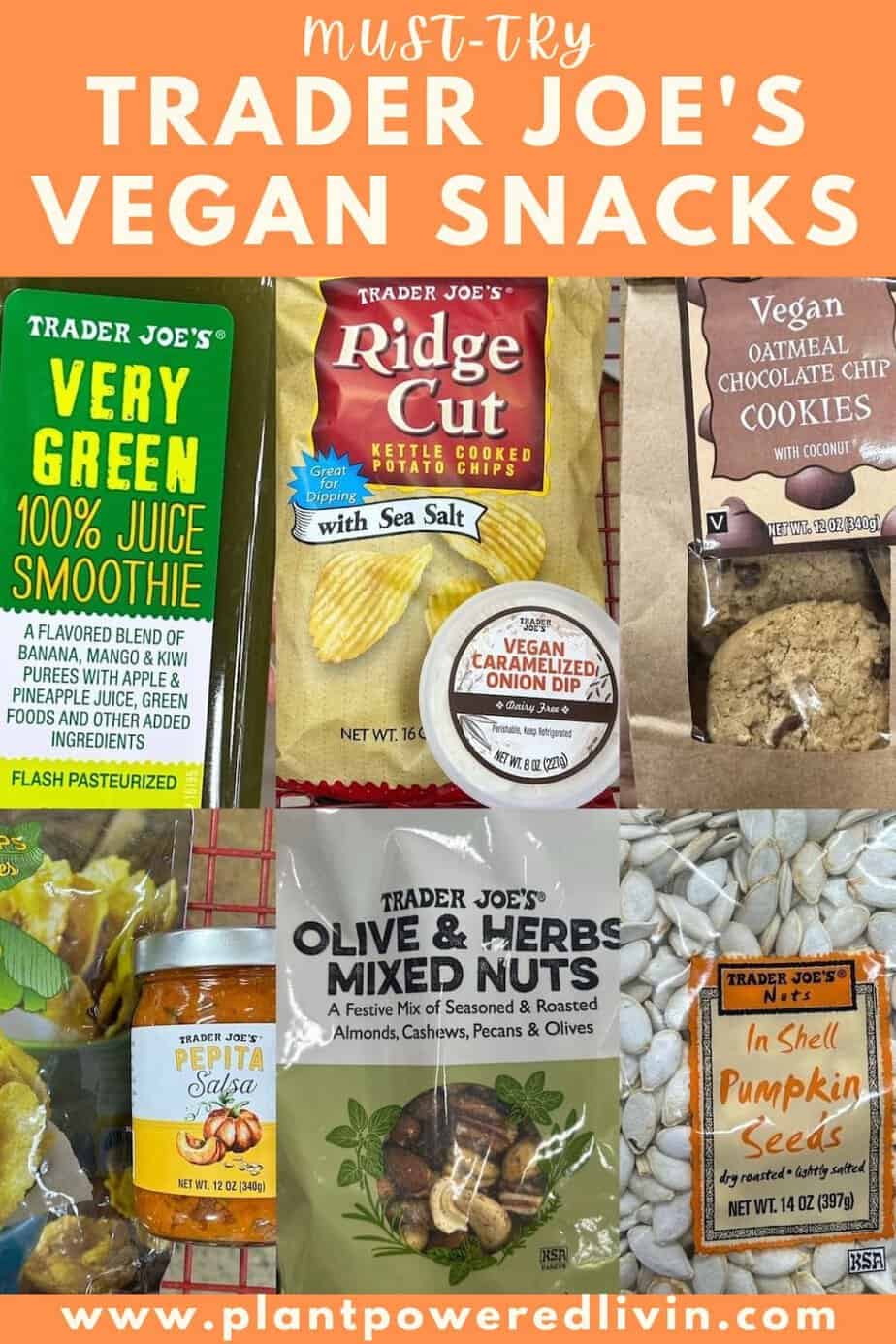 Trader Joe's Vegan Snacks to Try (Right now!) — PlantPowered Livin'